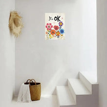 Load image into Gallery viewer, IT'S OK TO NOT BE PERFECT . CANVAS ART by MishL