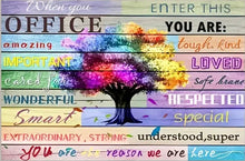 Load image into Gallery viewer, WHEN YOU ENTER THIS OFFICE YOU ARE . CANVAS ART by MishL