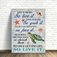 Load image into Gallery viewer, LIFE IS SHORT SO LIVE LIKE A TURTLE . CANVAS ART by MishL