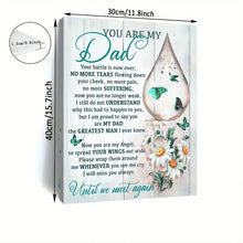 Load image into Gallery viewer, YOU ARE MY DAD . CANVAS ART by MishL
