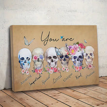 Load image into Gallery viewer, YOU ARE . SKELETON . CANVAS ART by MishL
