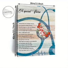 Load image into Gallery viewer, A SPECIAL NURSE . CANVAS ART by MishL