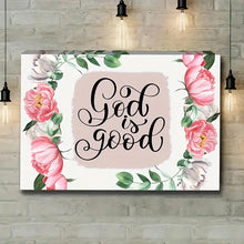 Load image into Gallery viewer, GOD IS GOOD . CANVAS WALL ART
