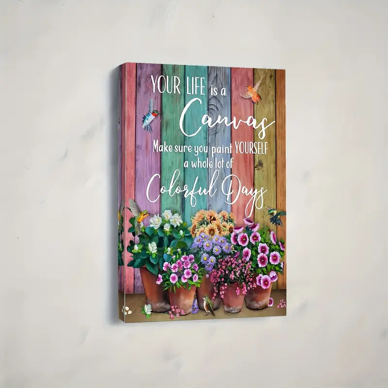 YOUR LIFE IS A CANVAS . CANVAS WALL ART