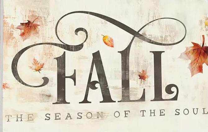 FALL THE SEASON OF THE SOUL . CANVAS WALL ART