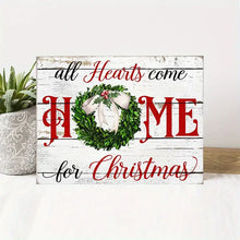 Load image into Gallery viewer, ALL HEARTS COME HOME AT CHRISTMAS . CANVAS WALL ART
