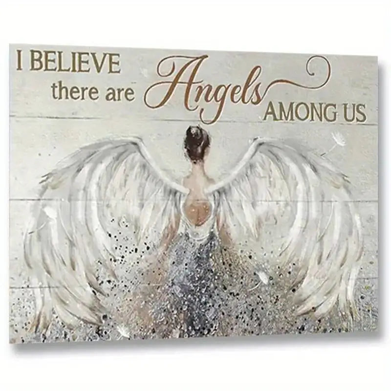 I BELIEVE THERE ARE ANGELS AMONG US . CANVAS WALL ART