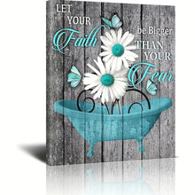 Load image into Gallery viewer, LET YOUR FAITH BE BIGGER THAN YOUR FEAR . CANVAS WALL ART
