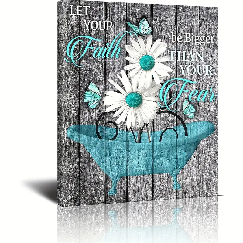 LET YOUR FAITH BE BIGGER THAN YOUR FEAR . CANVAS WALL ART