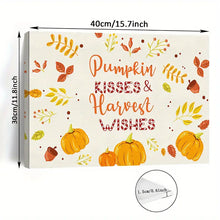 Load image into Gallery viewer, PUMPKIN KISSES &amp; HARVEST WISHES . CANVAS WALL ART
