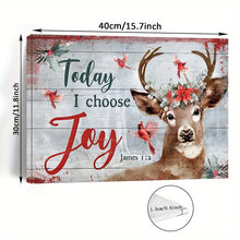 Load image into Gallery viewer, TODAY, I CHOOSE JOY . CHRISTMAS . CANVAS WALL ART
