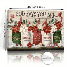 Load image into Gallery viewer, GOD SAYS YOU ARE . POINSETTIAS CANVAS WALL ART
