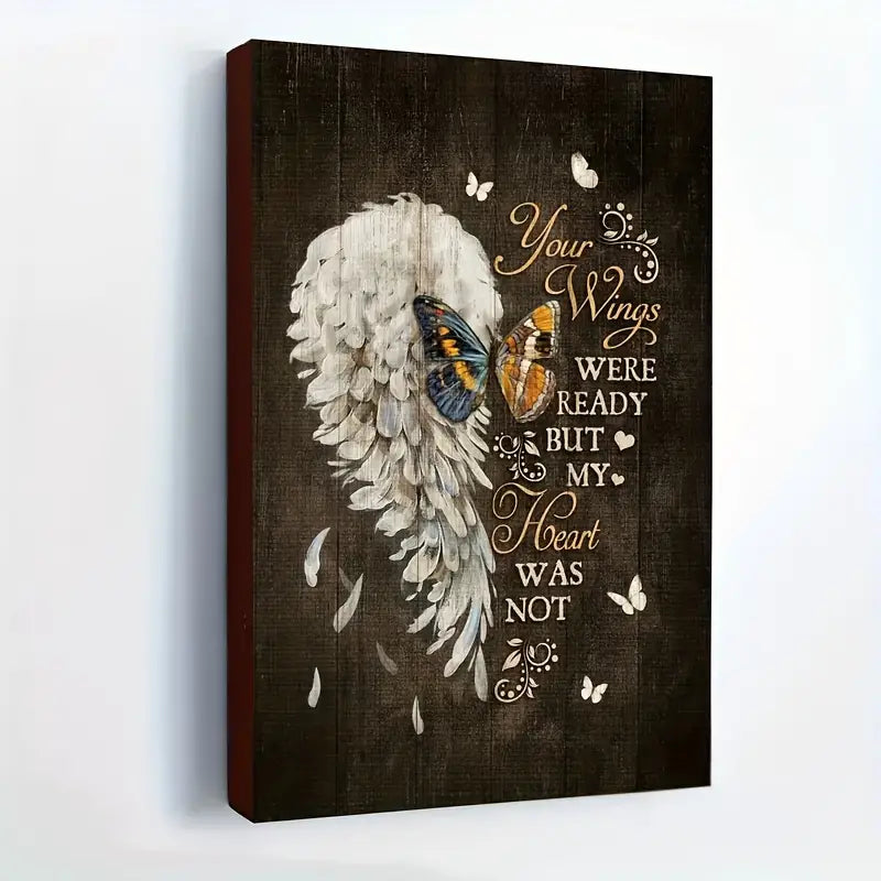 YOUR WINGS WERE READY . CANVAS WALL ART