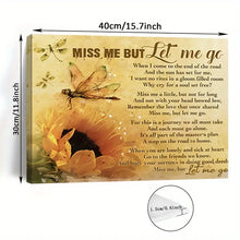 Load image into Gallery viewer, MISS ME BUT LET ME GO . CANVAS WALL ART
