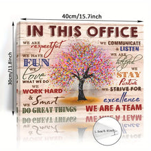 Load image into Gallery viewer, IN THIS OFFICE WE ARE RESPECTFUL . CANVAS WALL ART
