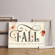 Load image into Gallery viewer, FALL THE SEASON OF THE SOUL . CANVAS WALL ART
