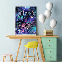 Load image into Gallery viewer, I LOVE YOU TO THE MOON AND BACK . DIAMOND PAINTING
