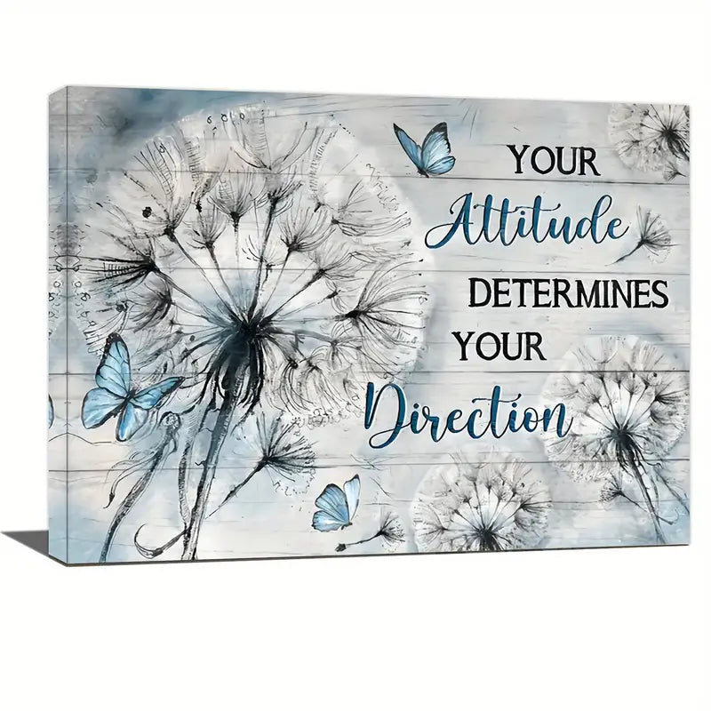 YOUR ATTITUDE DETERMINES YOUR DIRECTION . CANVAS WALL ART