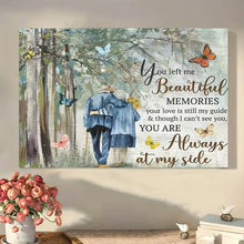 Load image into Gallery viewer, YOU LEFT ME BEAUTIFUL MEMORIES . CANVAS WALL ART
