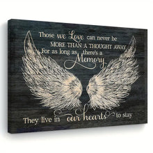 Load image into Gallery viewer, THOSE WE LOVE CAN NEVER BE MORE THAN A THOUGHT AWAY . CANVAS WALL ART
