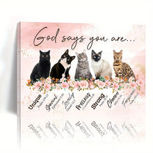 Load image into Gallery viewer, GOD SAYS YOU ARE . CATS . CANVAS WALL ART
