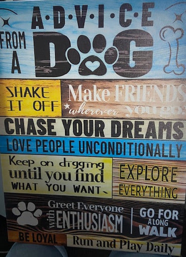 ADVICE FROM A DOG . CANVAS WALL ART