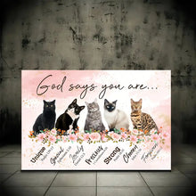 Load image into Gallery viewer, GOD SAYS YOU ARE . CATS . CANVAS WALL ART
