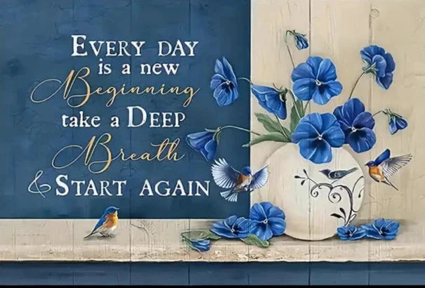 EVERY DAY IS A NEW BEGINNING . CANVAS WALL ART