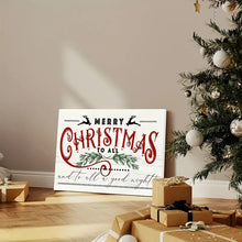 Load image into Gallery viewer, MERRY CHRISTMAS TO ALL . CANVAS WALL ART
