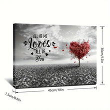 Load image into Gallery viewer, ALL OF ME LOVES ALL OF YOU . CANVAS WALL ART
