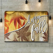 Load image into Gallery viewer, HAPPY FALL . CANVAS WALL ART
