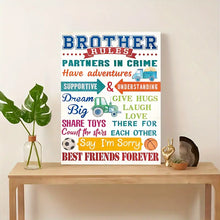 Load image into Gallery viewer, BROTHER . CANVAS WALL ART
